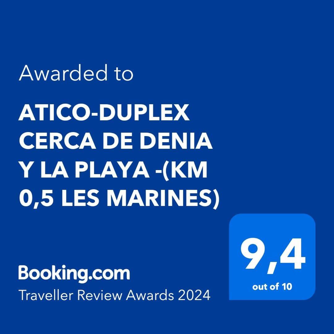 Atico-Duplex Cerca De Denia Y La Playa - Daire Dış mekan fotoğraf